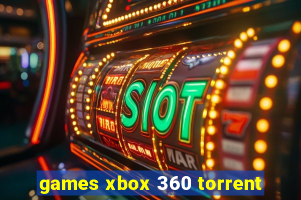 games xbox 360 torrent